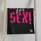 Wild for Sex! Cum Towel