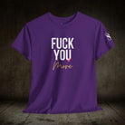 Fuck You More Flirty Fun 100% Cotton Unisex Graphic Tee T-Shirt