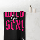 Wild for Sex! | Mix & Match XL Fun-Flirty Lovers’ Towels