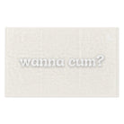 Wanna Cum? | Mix & Match Soft Fun-Flirty Lovers’ Towels