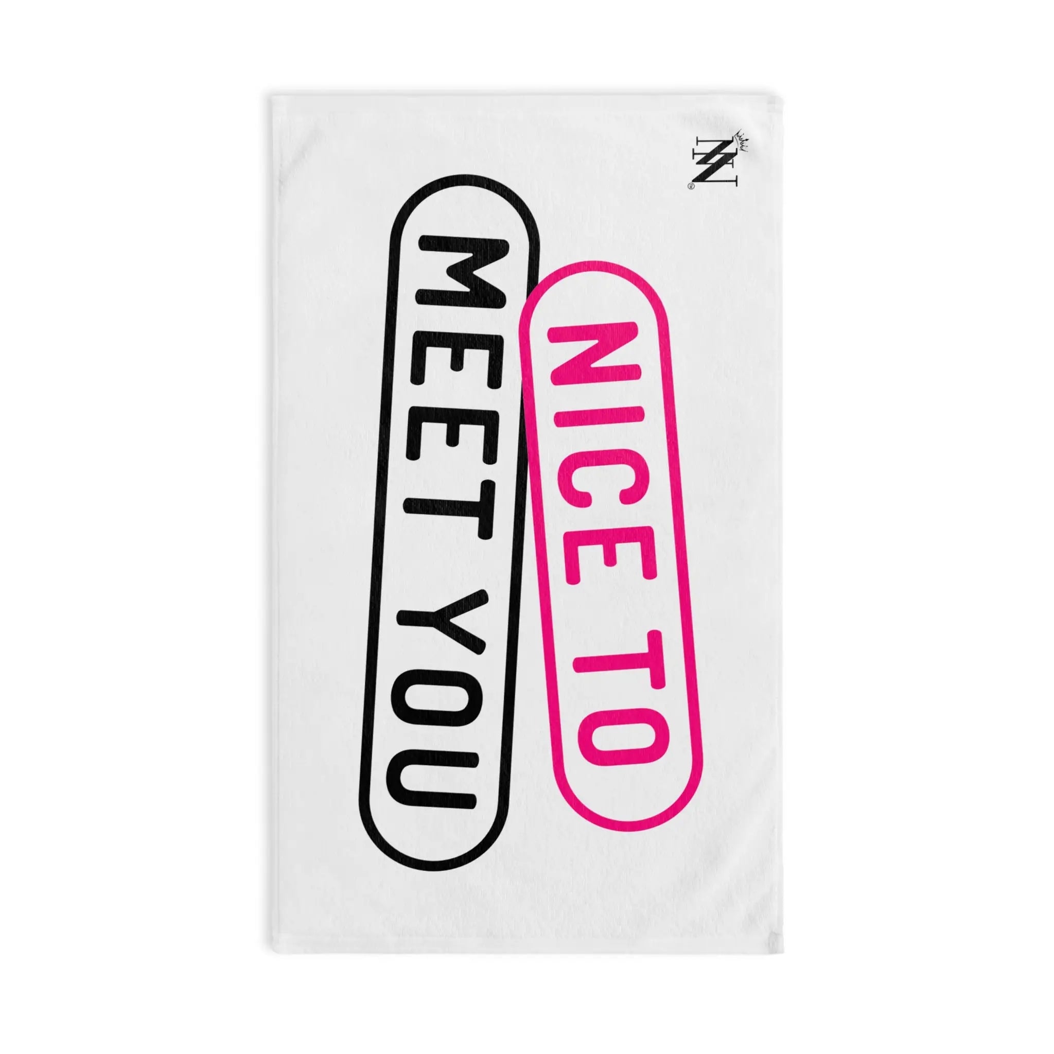 Nice to Meet You Cum Towel