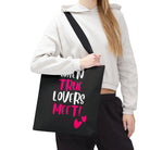 When True Lovers Meet | Nectar Napkins Fun-Flirty Lovers’ Totes