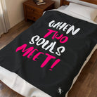 When Two Souls Meet | Nectar Napkins Fun-Flirty Lovers’ Blankets