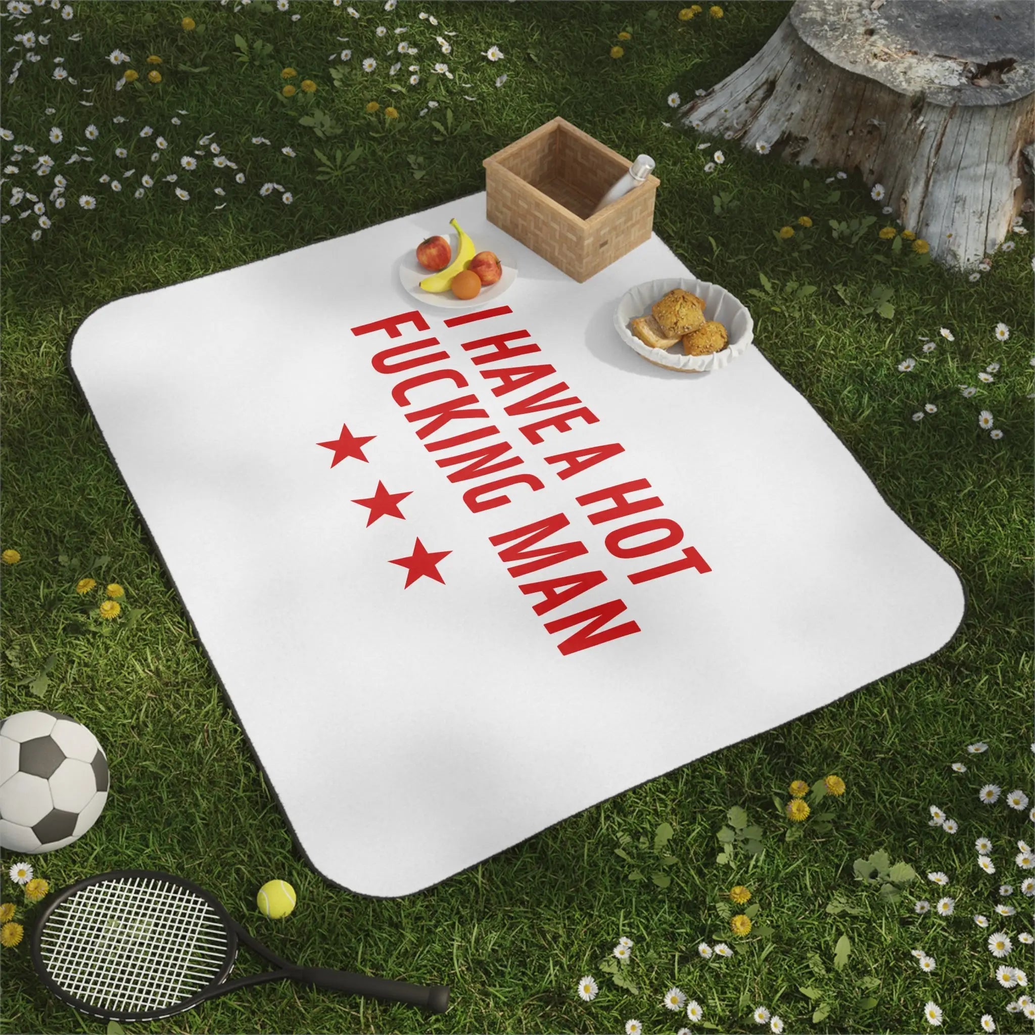 I Have a Hot Fucking Man | Mix Match Fun-Flirty Lovers’ Water-Resistant Blankets