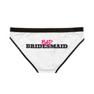Bad Bridesmaid | Mix & Match Women’s Fun-Flirty Lovers’ Panties