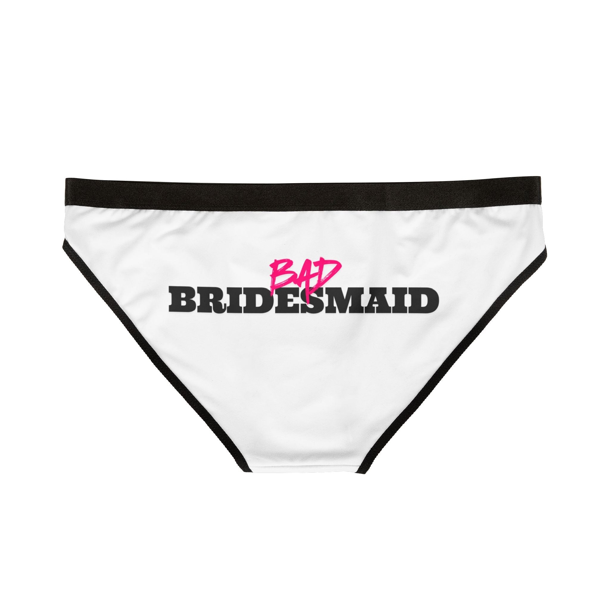 Bad Bridesmaid | Mix & Match Women’s Fun-Flirty Lovers’ Panties