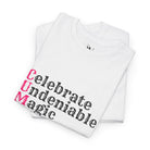 Celebrate Undeniable Magic | Mix & Match 100% Cotton Unisex Fun-Flirty Lovers’ Tees