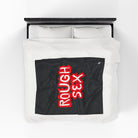 Rough Sex Black | Mix & Match Velveteen Fun-Flirty Lovers’ Blankets