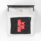 Rough Sex Black | Mix & Match Velveteen Fun-Flirty Lovers’ Blankets