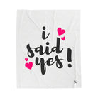I Said Yes! | Mix & Match Soft Fun-Flirty Lovers’ Blankets
