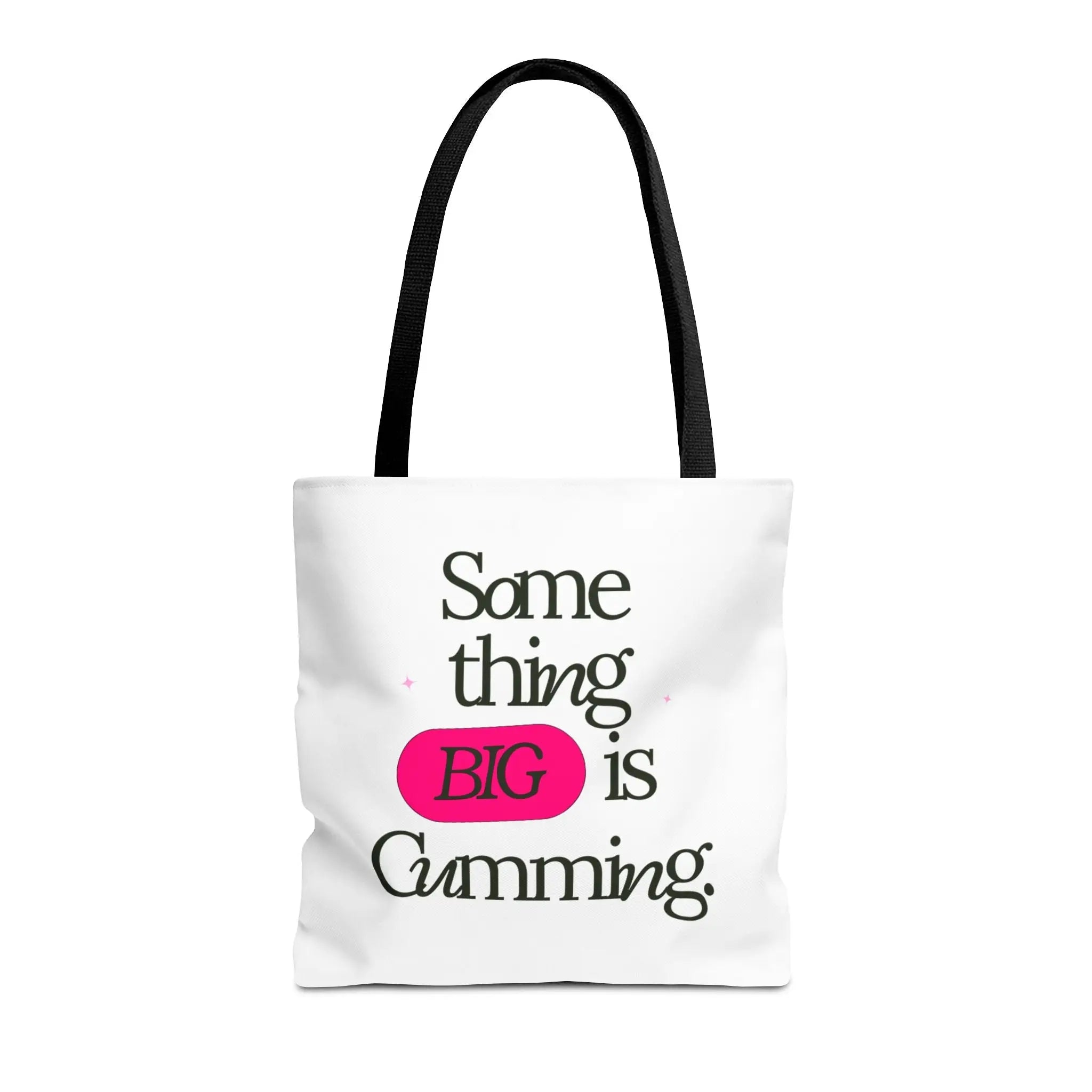 Something BIG is Cumming. | Mix & Match Fun-Flirty Lovers’ Totes