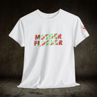 Mother Flocker Christmas | Mix & Match Cotton Unisex Fun-Flirty Lovers’ T-Shirts