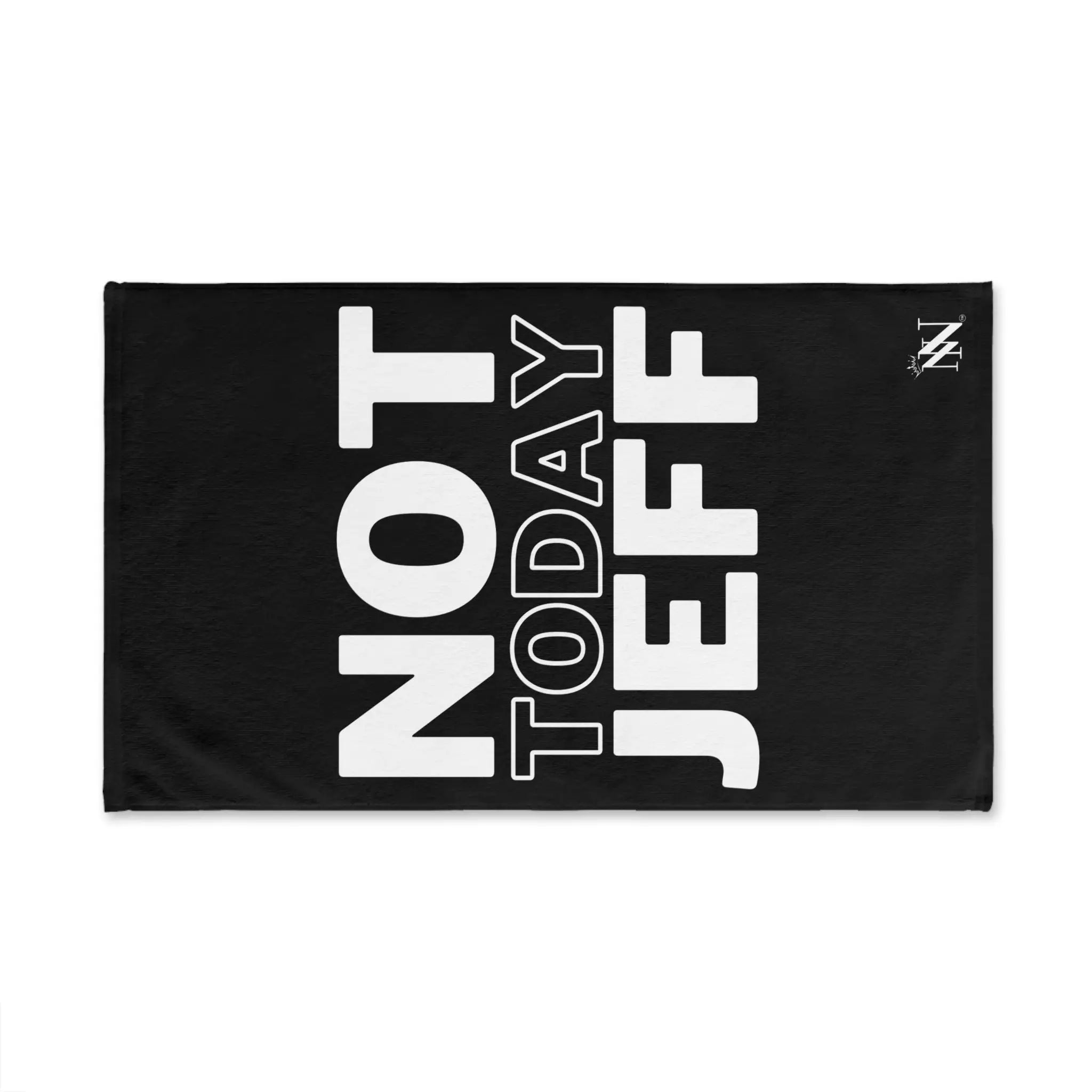 Not Today Jeff | Mix & Match Original Fun-Flirty Lovers’ Towels