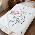 I Didn’t Cum This Far to Stop! | Mix & Match Soft Fun-Flirty Lovers’ Blankets