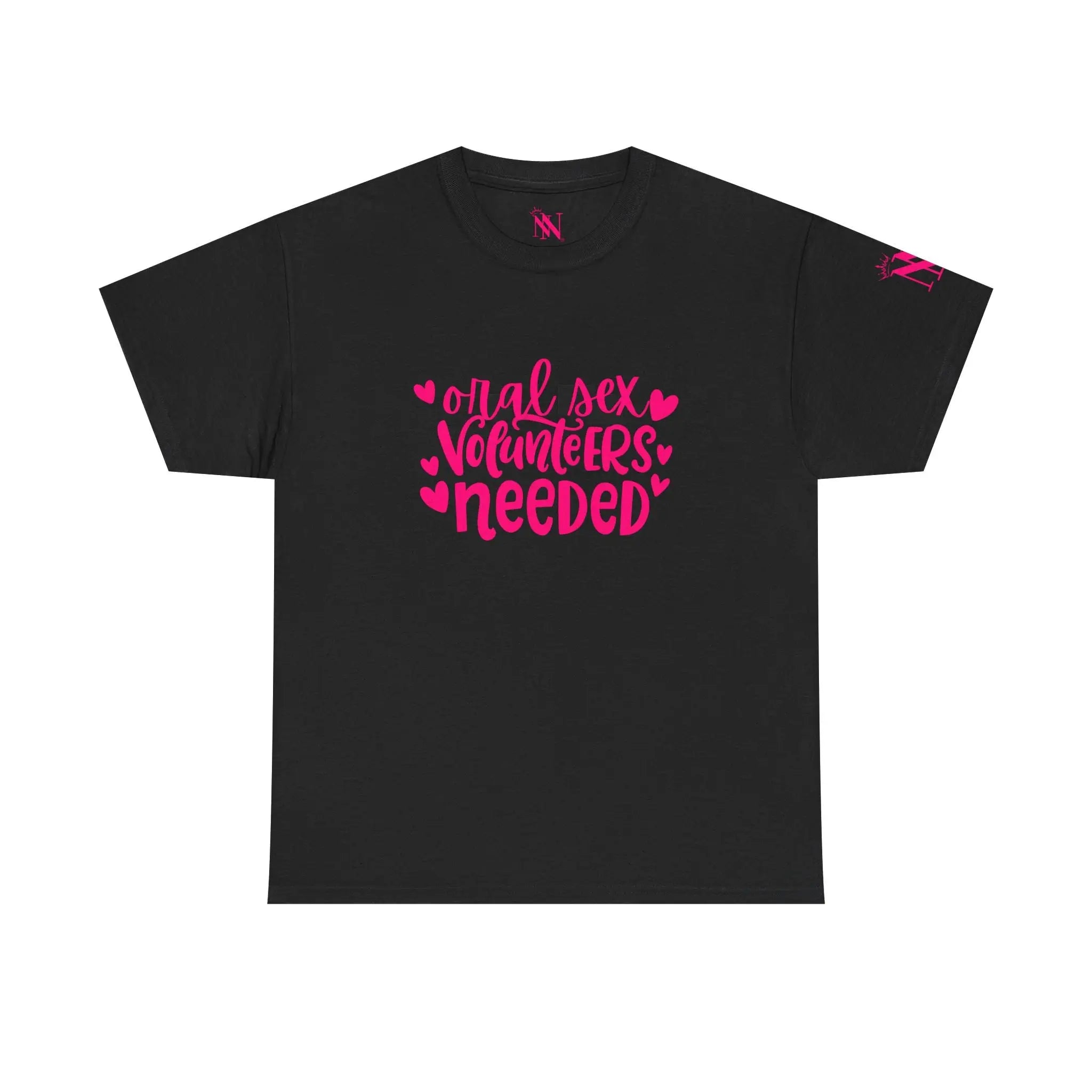 Oral Sex Volunteers Needed | Mix & Match 100% Cotton Unisex Fun-Flirty Lovers’ Tees