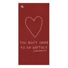 You Don’t Need to be Perfect | Mix & Match XL Fun-Flirty Lovers’ Towels