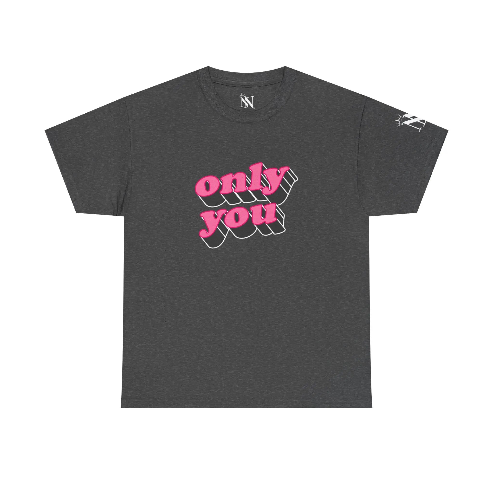Only You | Mix & Match 100% Cotton Unisex Fun-Flirty Lovers’ Tees