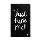 Crowned Just Fuck Me! Cum Towel