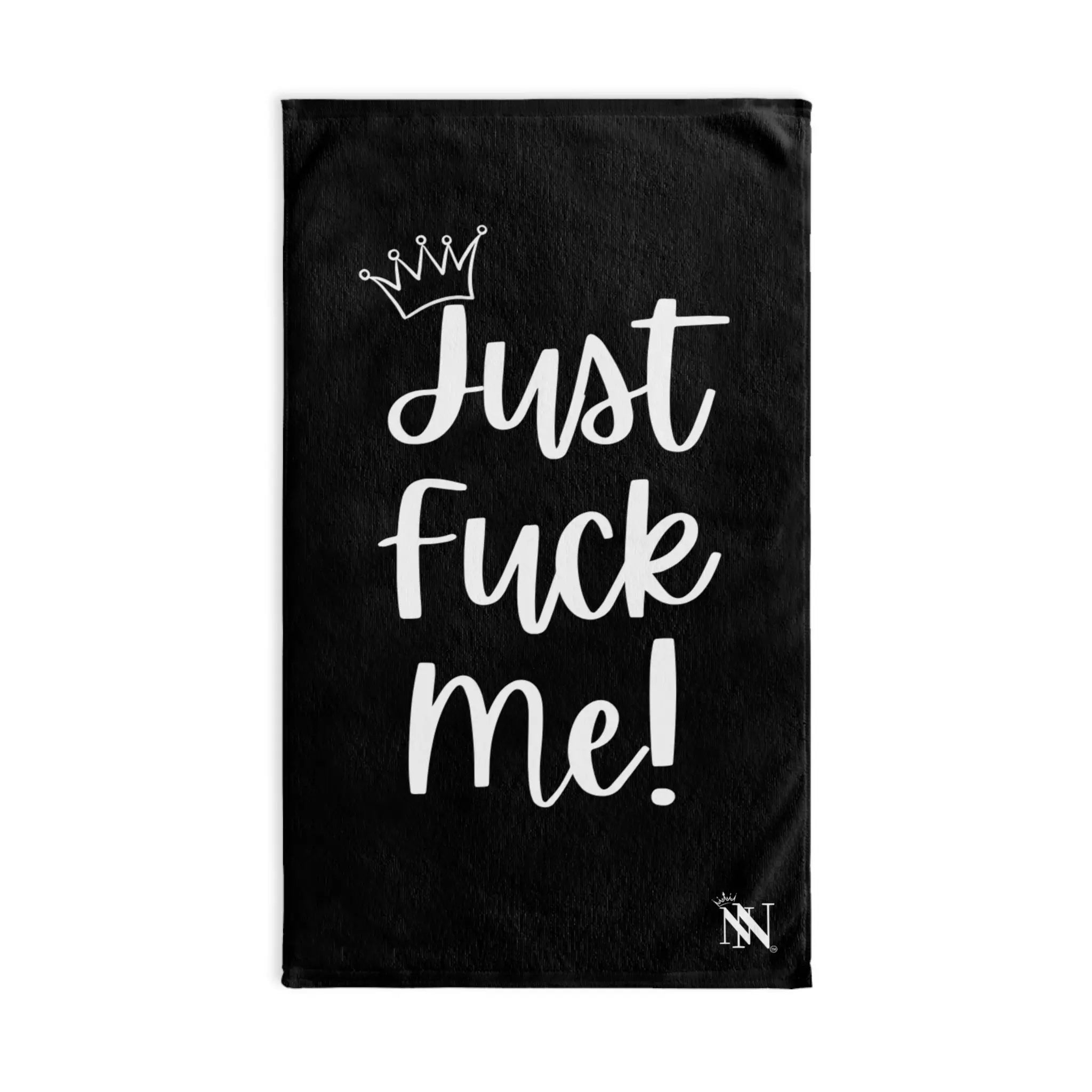 Crowned Just Fuck Me! Cum Towel