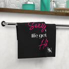 I’m So Sexy Even Life Gets Hard! Cum Rag