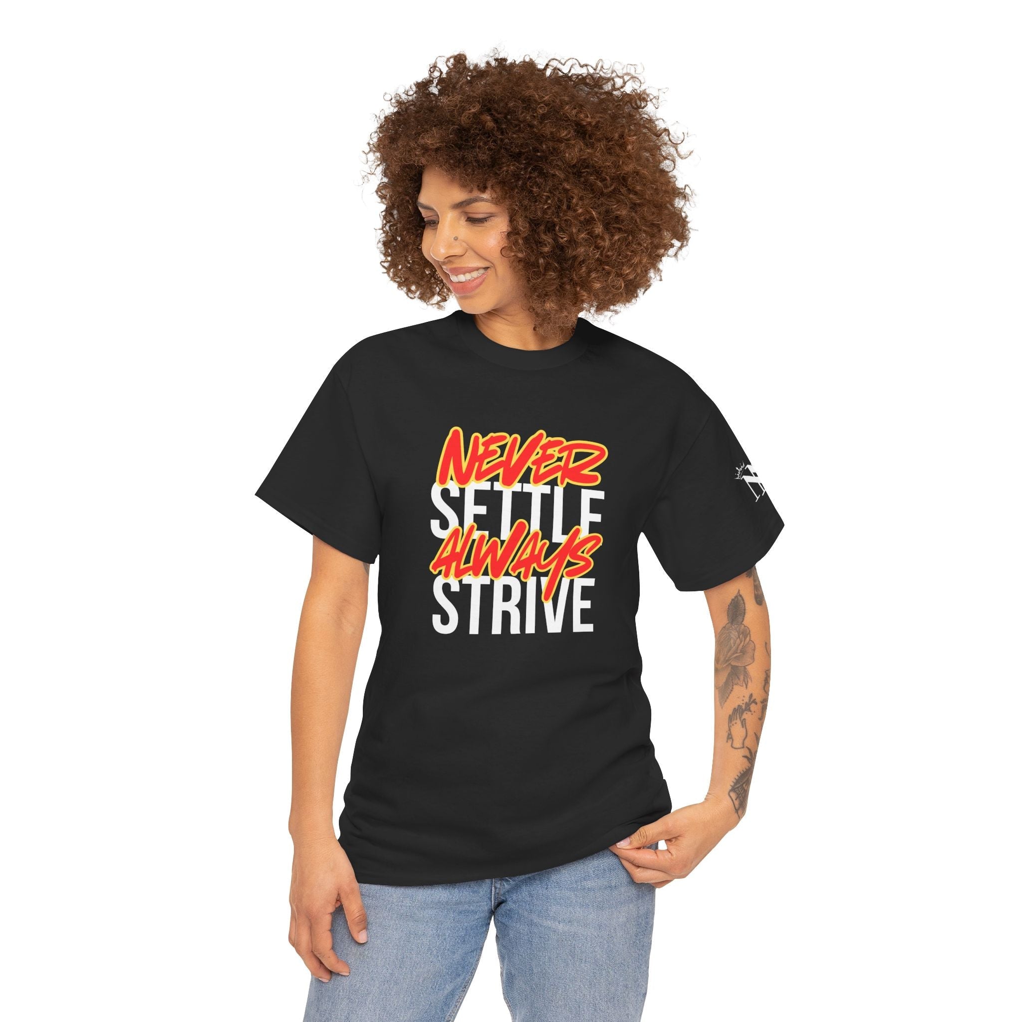 Never Settle Always Strive | Mix & Match Cotton Unisex Fun-Flirty Lovers’ T-Shirts