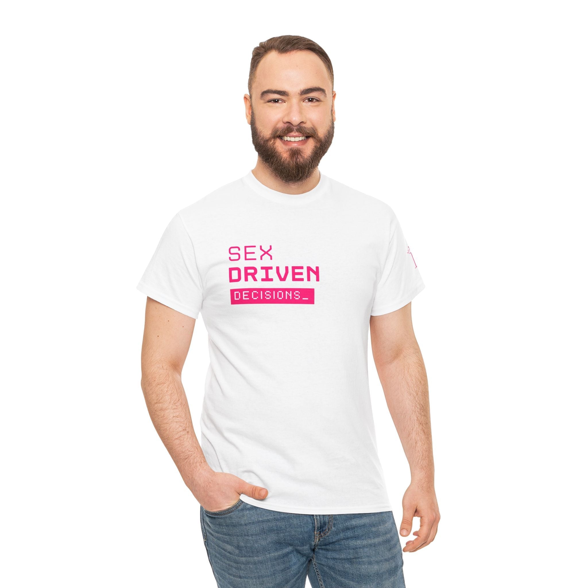 Sex Driven Decisions | Mix & Match 100% Cotton Unisex Fun-Flirty Lovers’ Tees