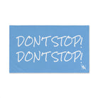 Don’t Stop! Don’t Stop Light Blue | Mix & Match Classic Fun-Flirty Lovers’ Towels