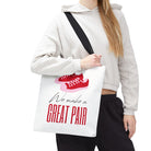 We Make a Great Pair Shoes | Mix & Match Fun-Flirty Lovers’ Totes