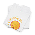 You Light Up My Life | Mix & Match 100% Cotton Unisex Fun-Flirty Lovers’ Tees