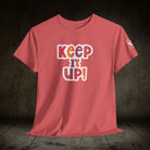 Keep It Up! | Mix & Match Cotton Unisex Fun-Flirty Lovers’ T-Shirts