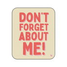 Don’t Forget About Me! Sex Blanket