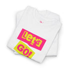 Let’s Go! Baby | Mix & Match Cotton Unisex Fun-Flirty Lovers’ T-Shirts