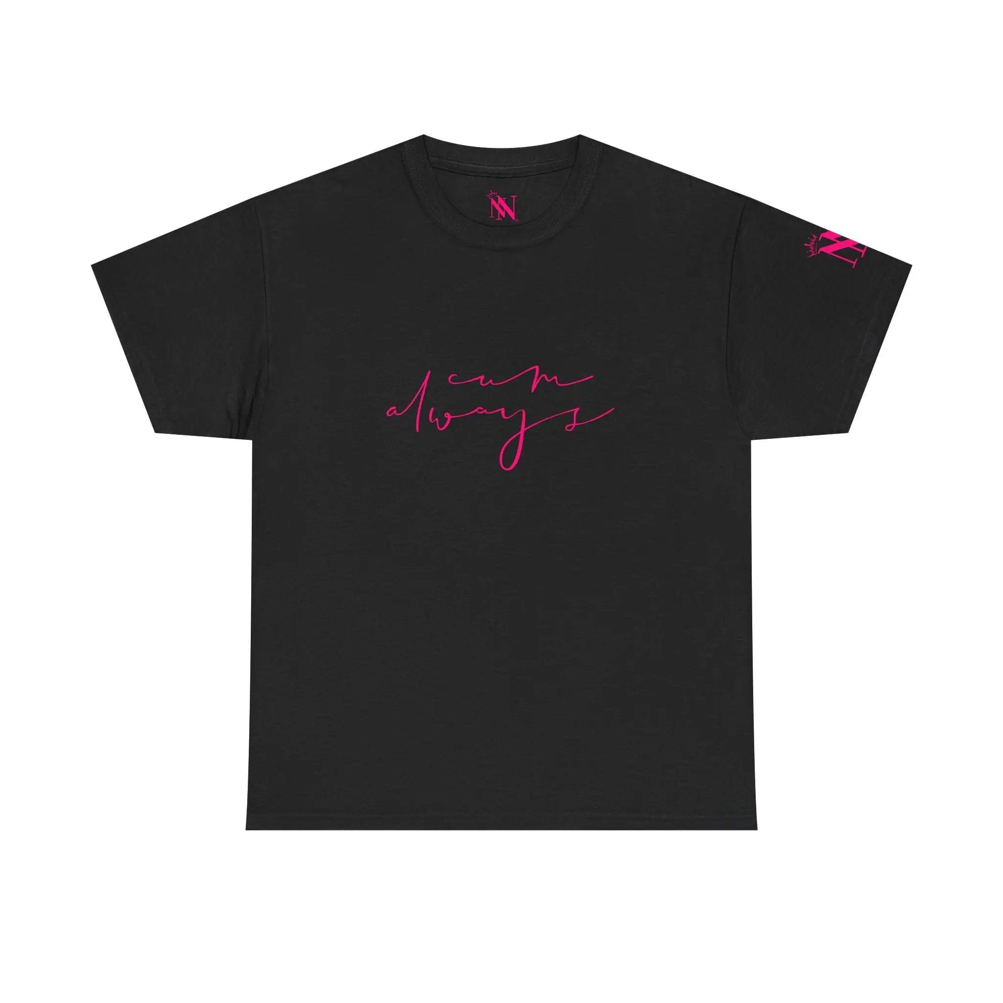 Cum Always | Mix & Match Cotton Unisex Fun-Flirty Lovers’ T-Shirts