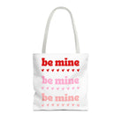 Be Mine Multiple Times | Mix & Match Fun-Flirty Lovers’ Totes