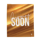Cumming Soon 24k Gold Print Romantic Lovers Gifts Blanket