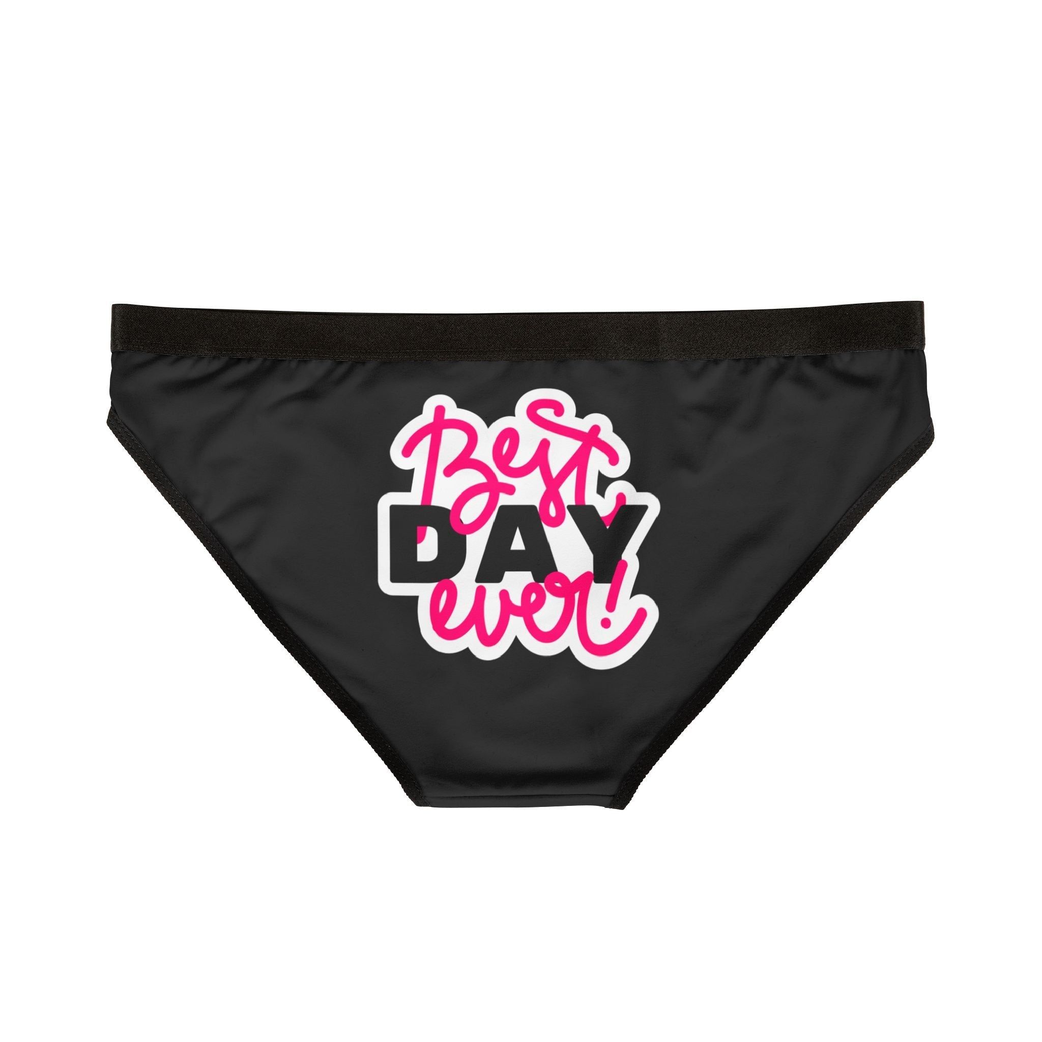 Best Day Ever! Romantic Sex Gifts Women’s Panties