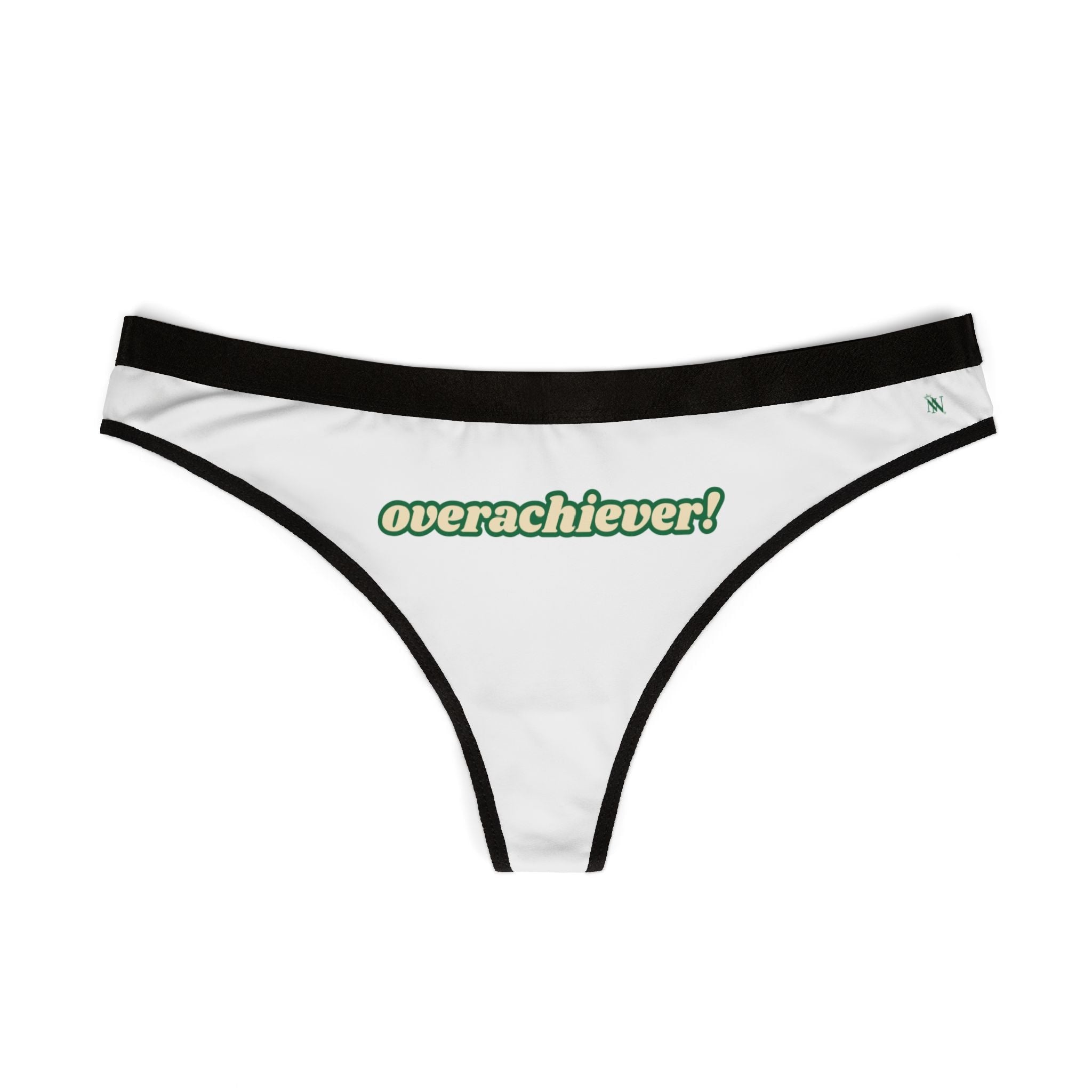 Over Achiever! | Mix & Match Women’s Fun-Flirty Lovers’ Thongs