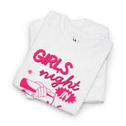 Girls Night In | Mix & Match Cotton Unisex Fun-Flirty Lovers’ T-Shirts