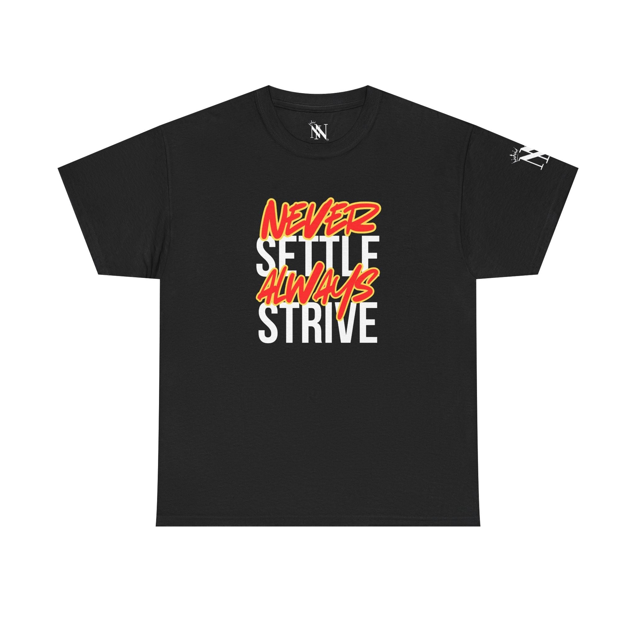 Never Settle Always Strive | Mix & Match Cotton Unisex Fun-Flirty Lovers’ T-Shirts