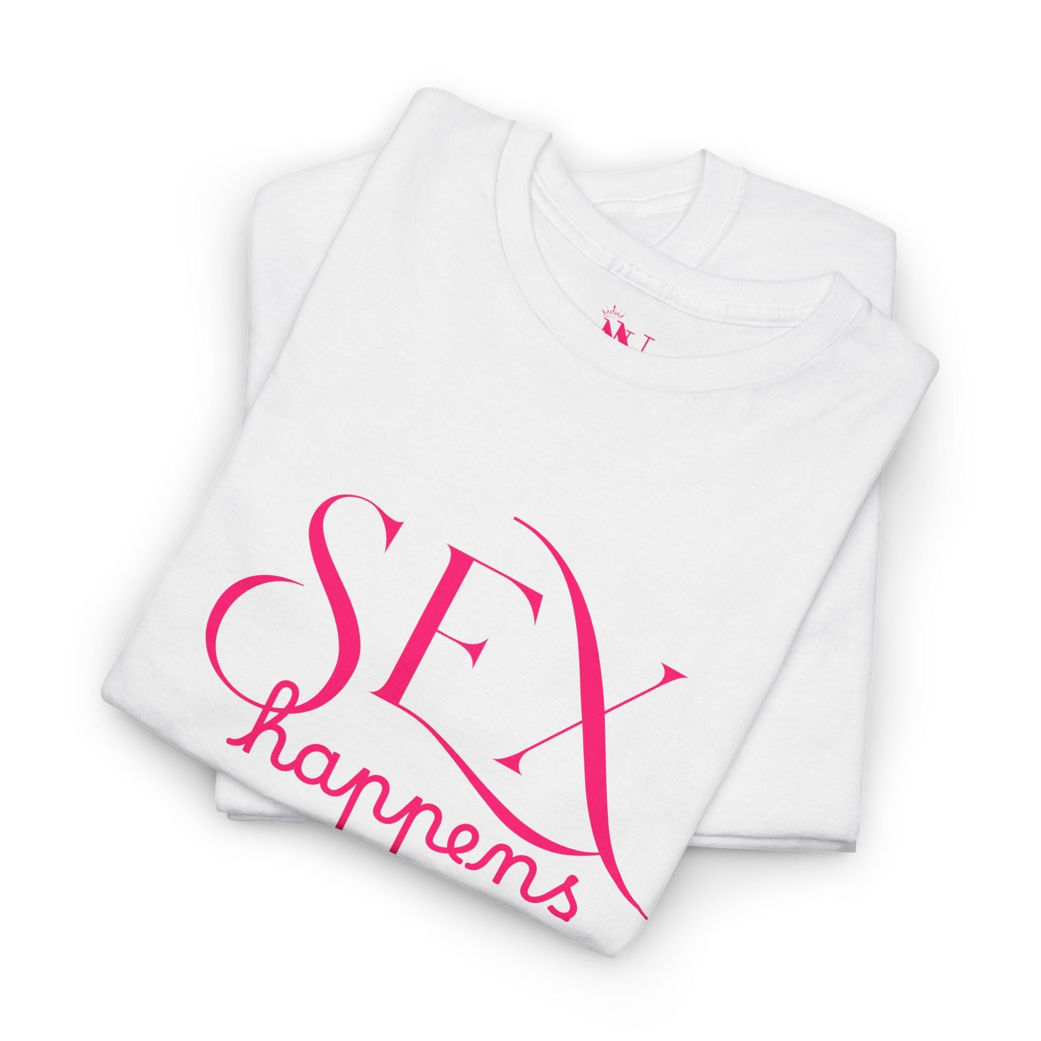 Sex Happens | Mix & Match 100% Cotton Unisex Fun-Flirty Lovers’ Tees