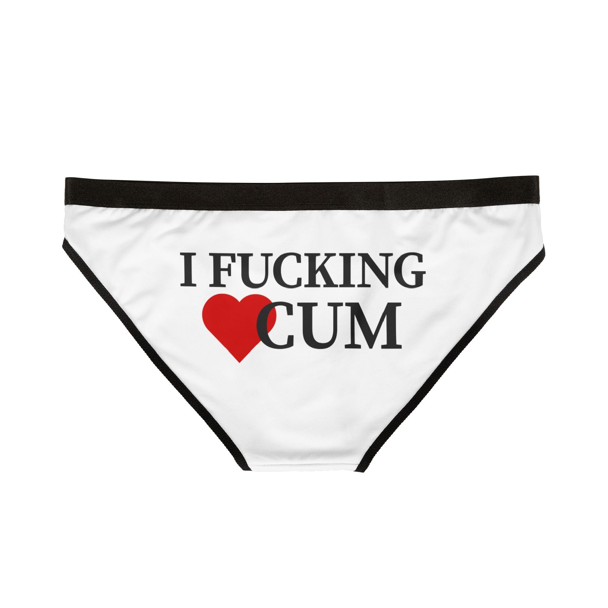 I Fucking Love Cum | Mix & Match Women’s Fun-Flirty Lovers’ Panties