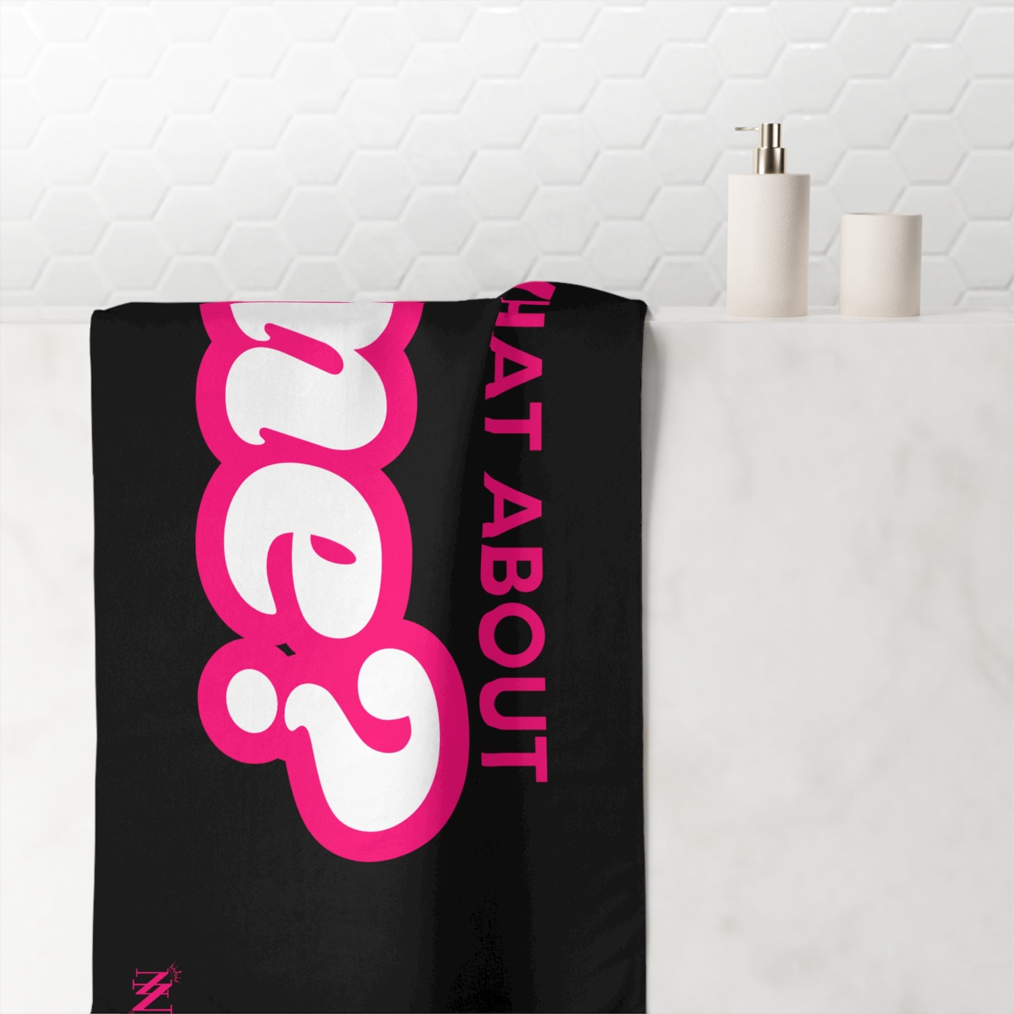 What About Me? | Mix & Match Naughty XL Fun-Flirty Lovers’ Towels