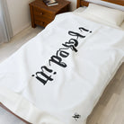 I Faked It! | Mix & Match Soft Fun-Flirty Lovers’ Blankets