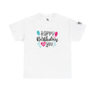 Happy Birthday to You | Mix & Match Cotton Unisex Fun-Flirty Lovers’ T-Shirts
