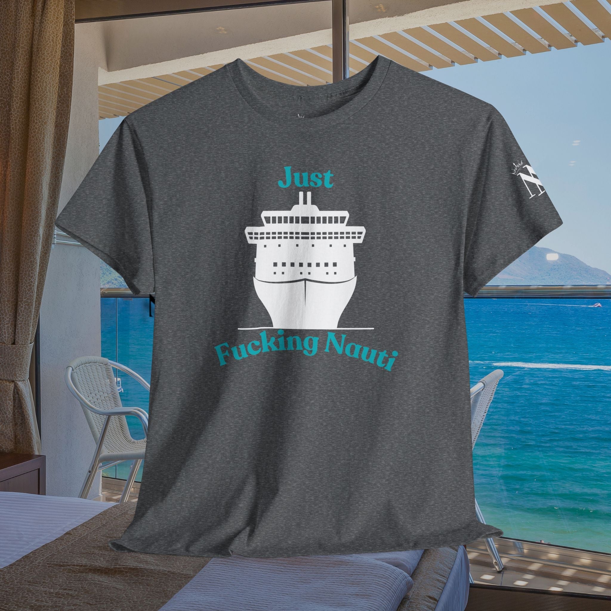 Just Fucking Nauti | Mix & Match 100% Cotton Unisex Fun-Flirty Lovers’ Tees