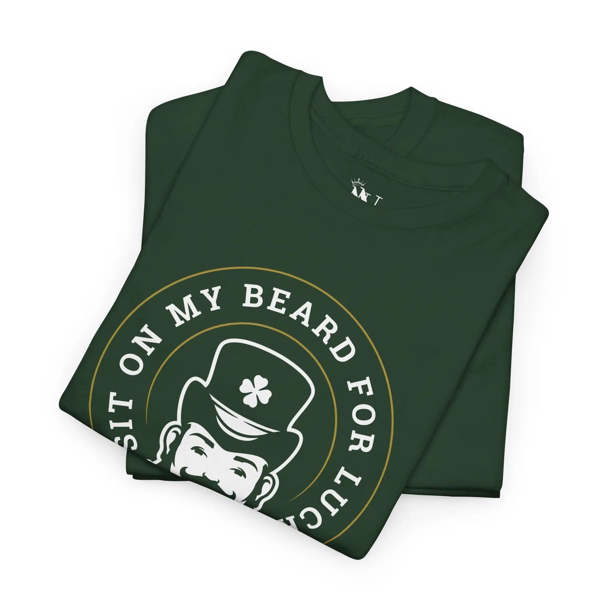 Sit on My Beard for Luck St. Patrick’s Day Couples Sex Gifts 100% Cotton T-Shirt