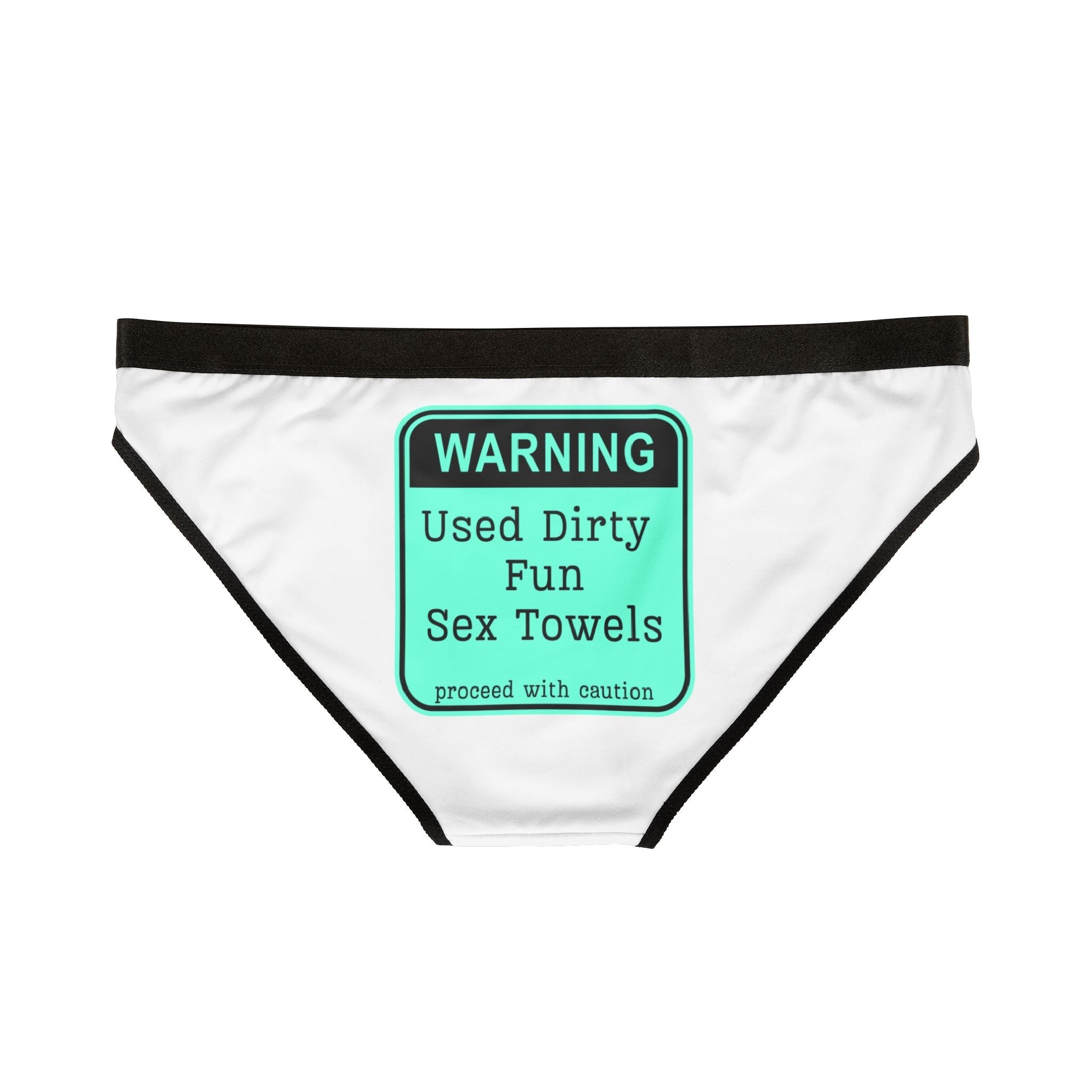 Warning: Used Dirty Sex Towels | Mix & Match Women’s Fun-Flirty Lovers’ Panties