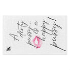 A Dirty Pussy is a Happy Pussy! Sex Towel