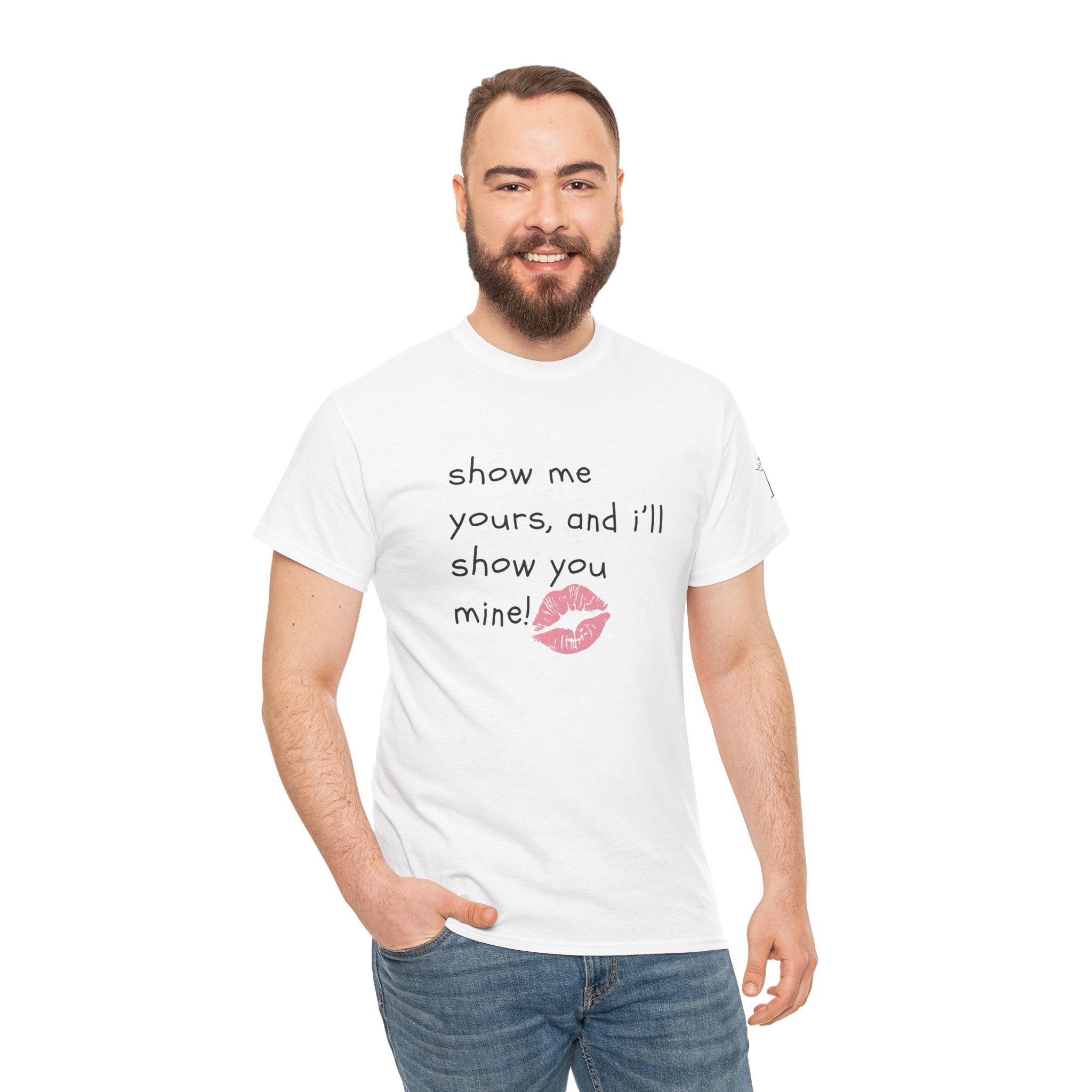 Show Me Yours | Mix & Match 100% Cotton Unisex Fun-Flirty Lovers’ Tees
