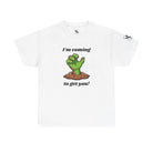 I’m Coming to Get You Monster | Mix & Match Cotton Unisex Fun-Flirty Lovers’ T-Shirts